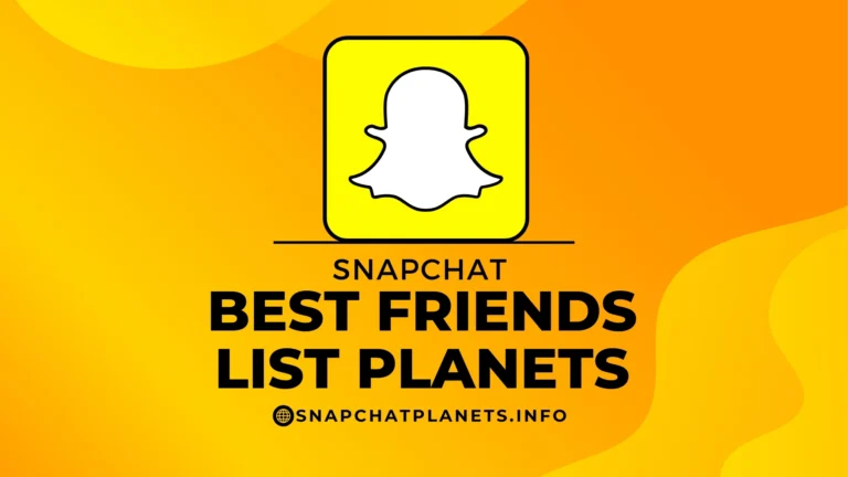 Snapchat Best friends List Planets